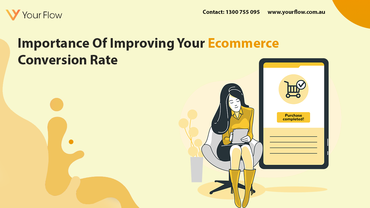 Importance Of Improving Your Ecommerce Conversion Rate